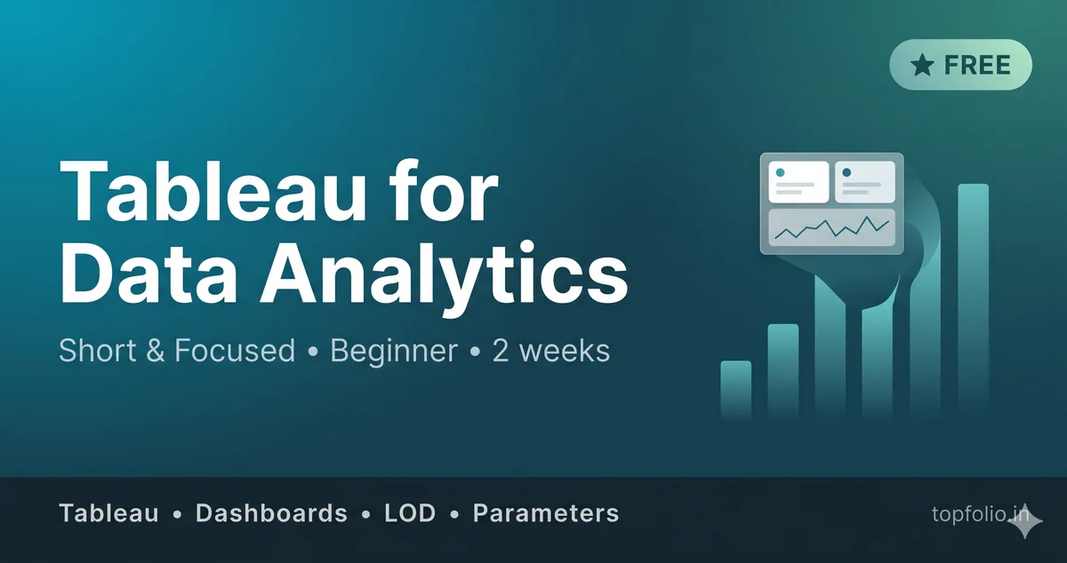 Tableau for Data Analytics (Short & Focused)